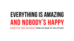 Everything Is Amazing! And Nobody’s Happy. - Week 5