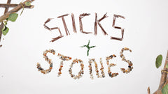 Sticks and Stones - Week 2