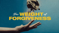 The Weight of Forgiveness Audio Bundle