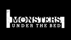 Monsters Under the Bed Trailer