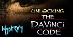 Unlocking The DaVinci Code Week 3 - The Mystery of the Bible
