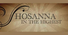 Hosanna Video